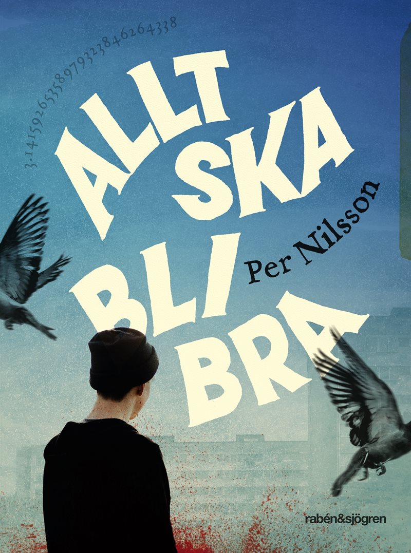 Allt ska bli bra