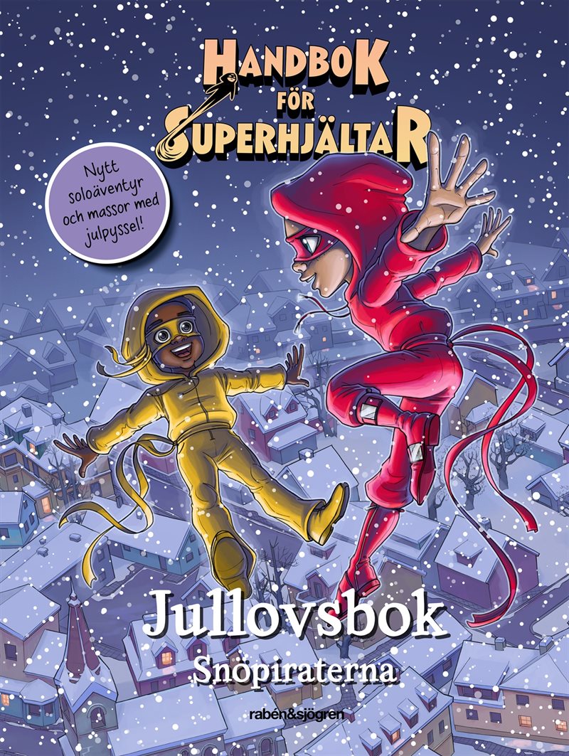 Handbok för superhjältar. Jullovsboken