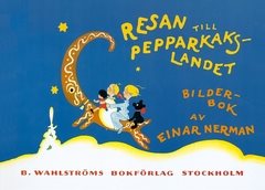 Resan till Pepparkakslandet