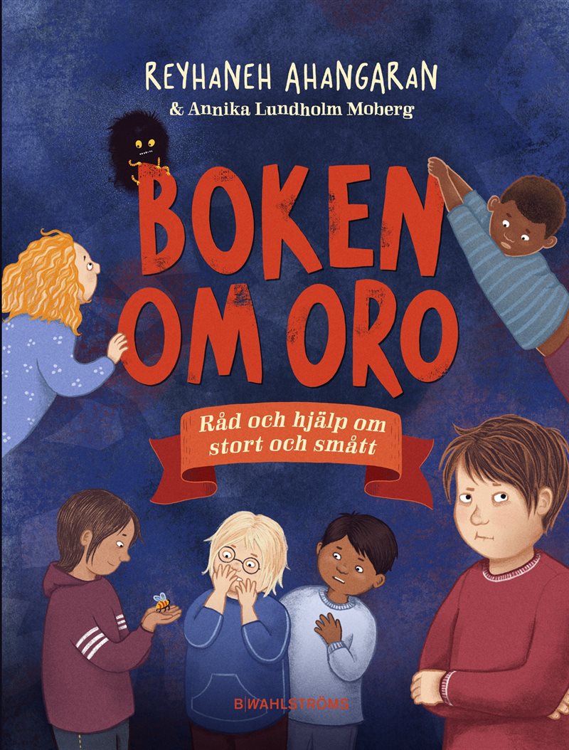 Boken om oro : råd och hjälp om stort och smått