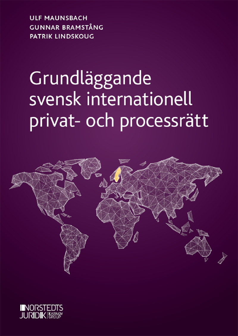 Grundläggande svensk internationell privat- och processrätt