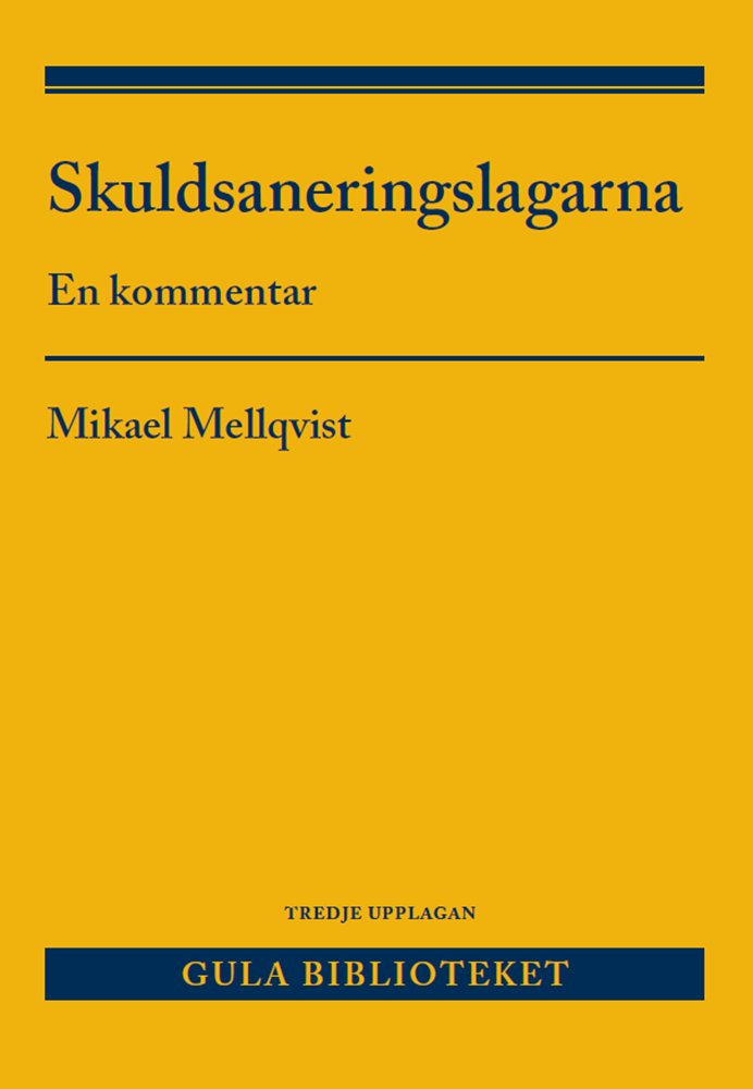 Skuldsaneringslagarna : en kommentar