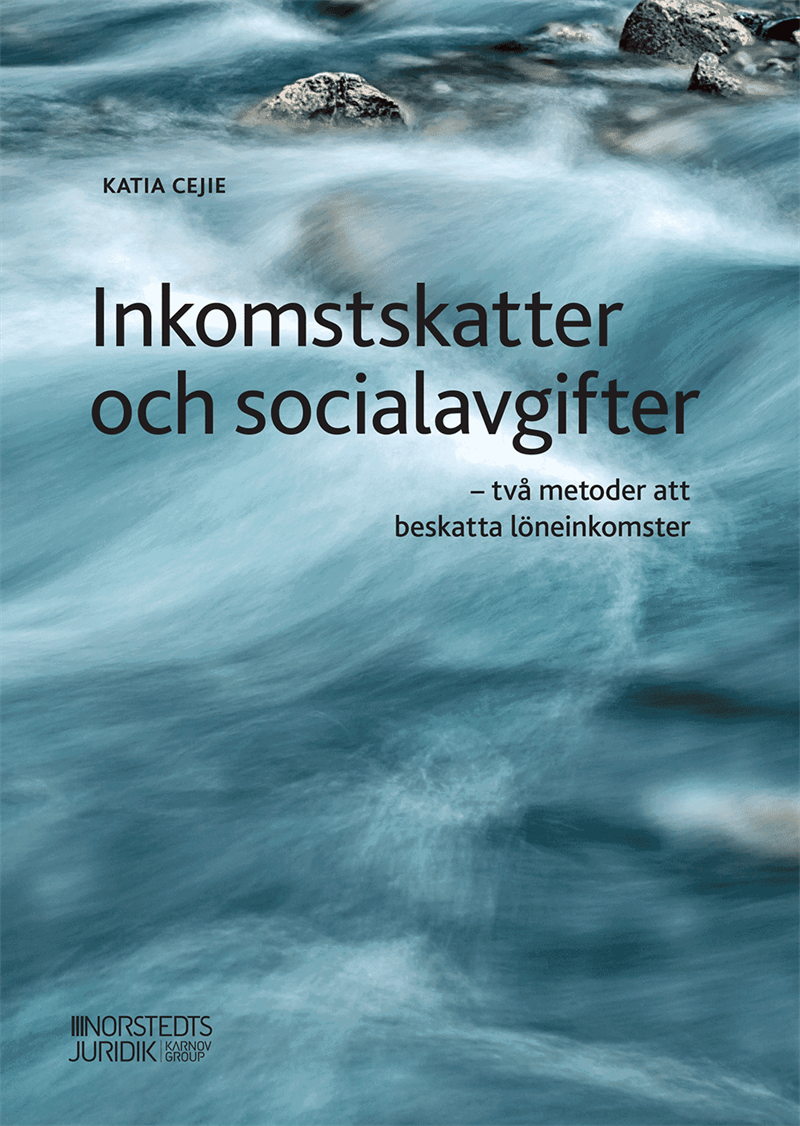 Inkomstskatter och socialavgifter : två metoder att beskatta löneinkomster