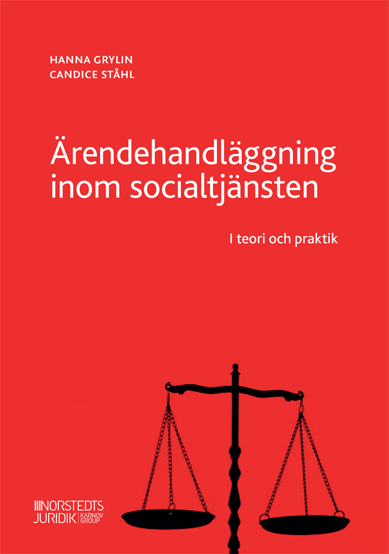 Ärendehandläggning inom socialtjänsten : i teori och praktik