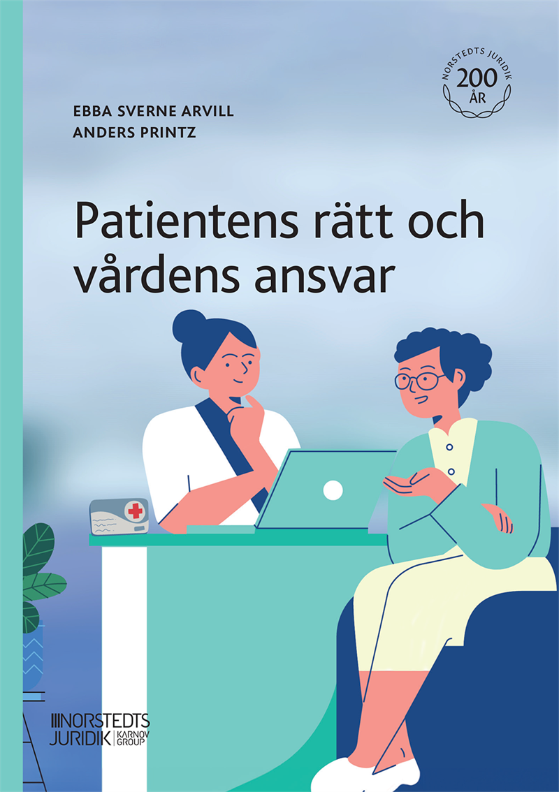 Patientens rätt och vårdens ansvar