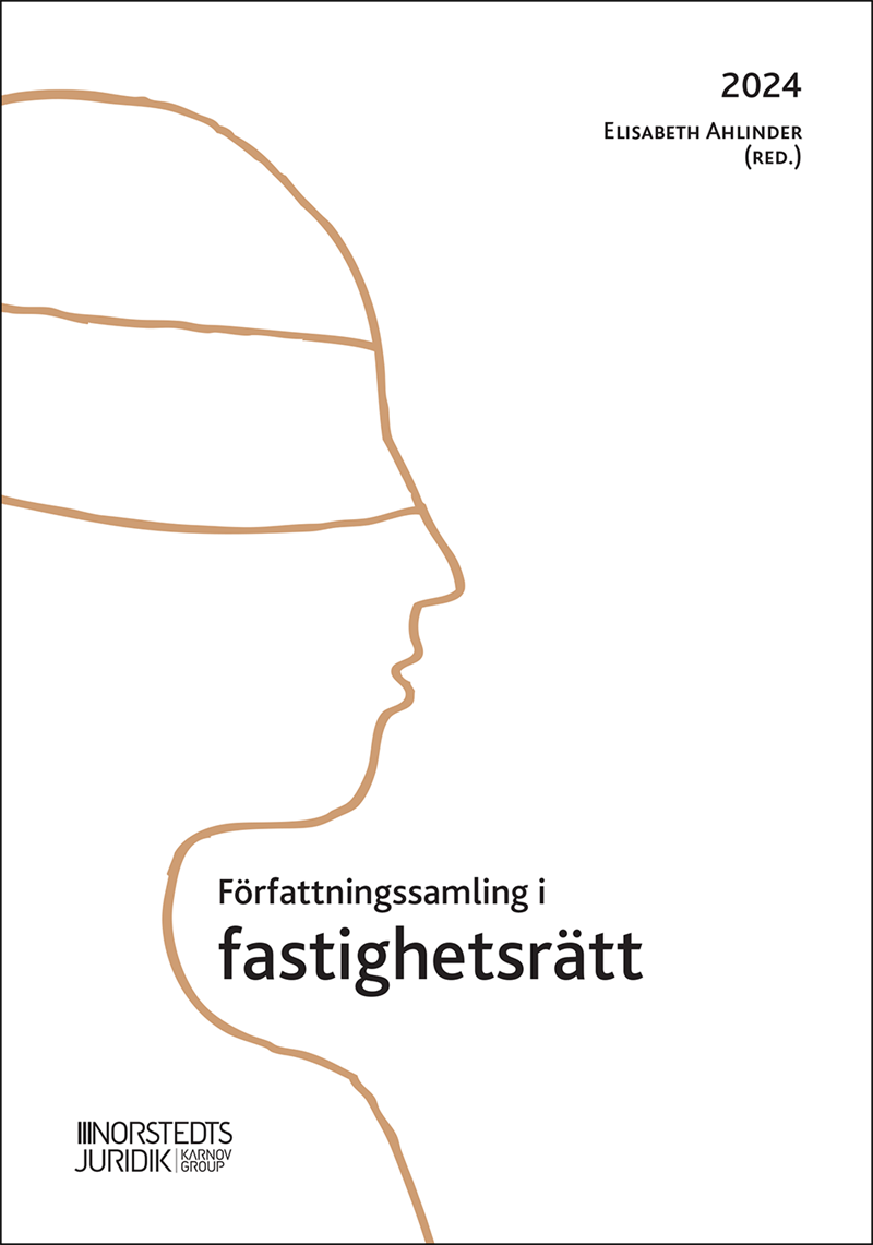 Författningssamling i fastighetsrätt : 2024