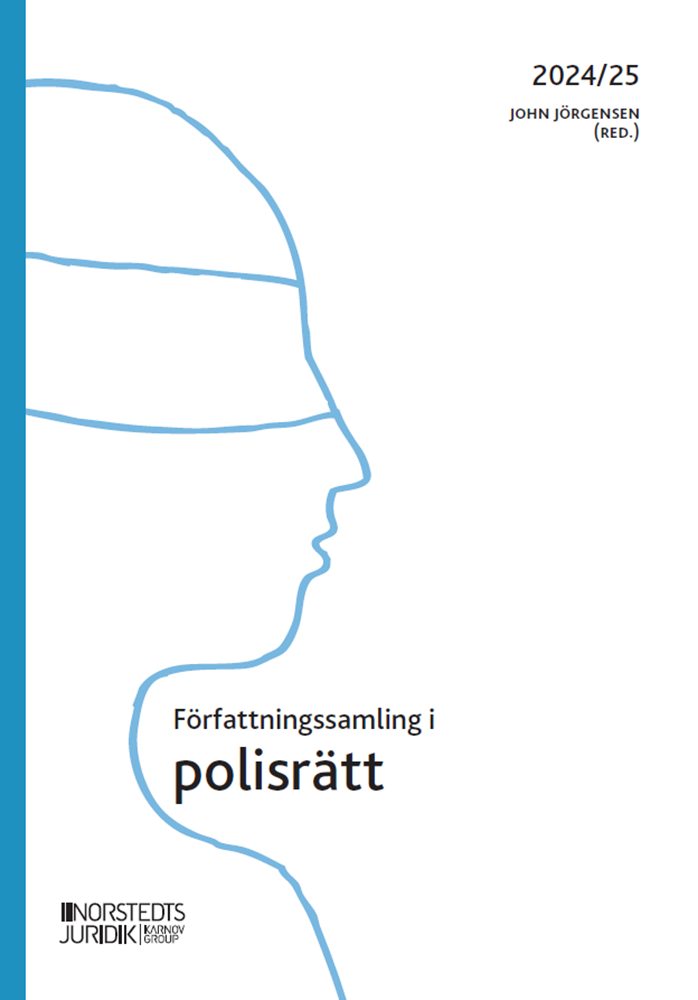 Författningssamling i polisrätt : 2024/2025