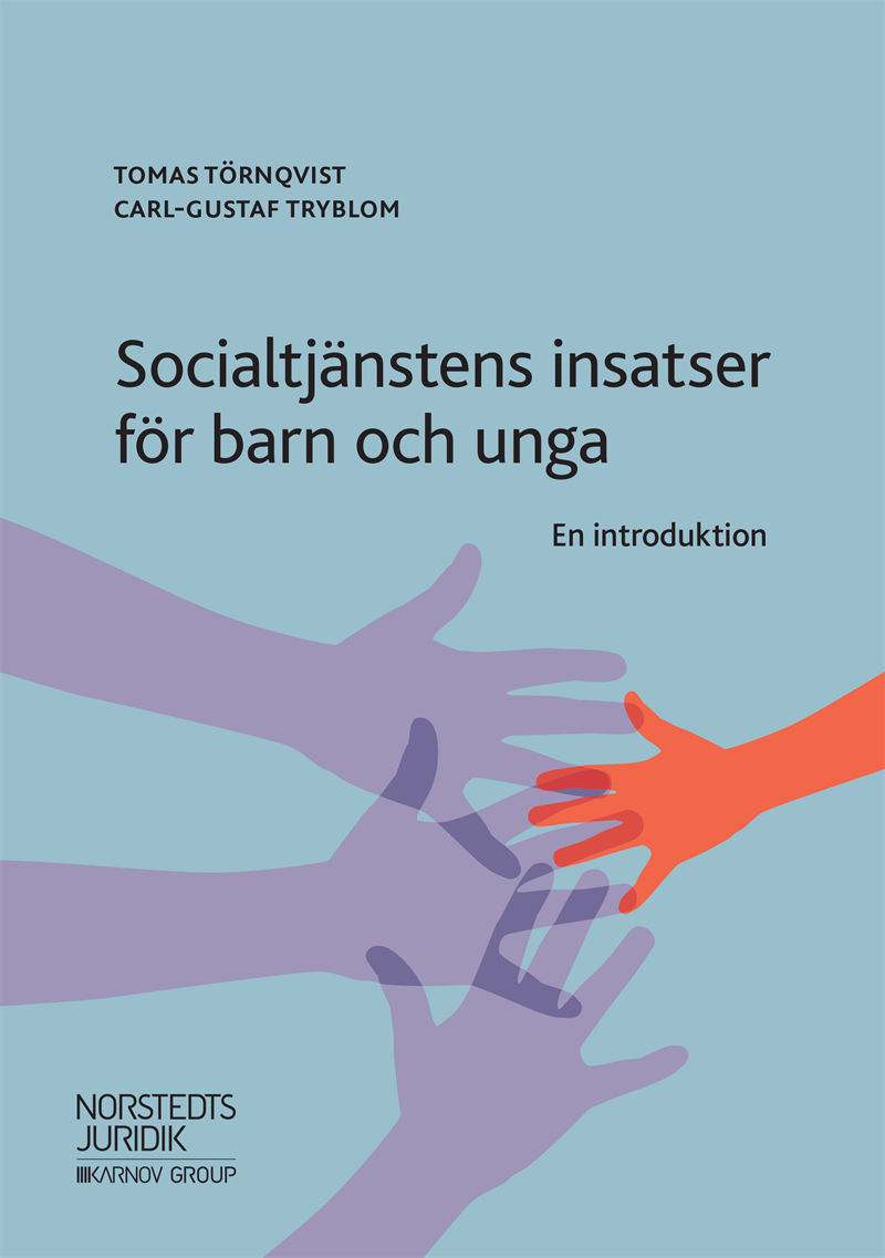 Socialtjänstens insatser för barn och unga : en introduktion