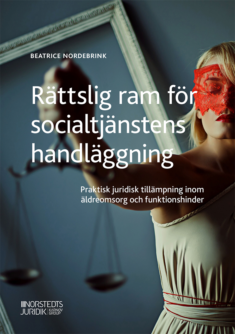 Rättslig ram för socialtjänstens handläggning