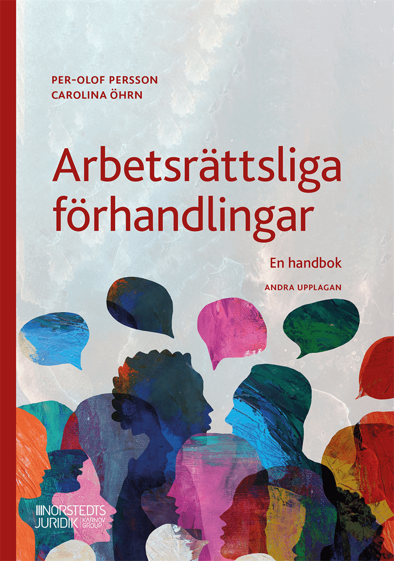 Arbetsrättsliga förhandlingar : En handbok