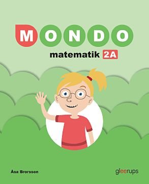 Mondo Matematik 2A Elevbok