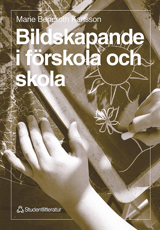 Bildskapande i förskola och skola