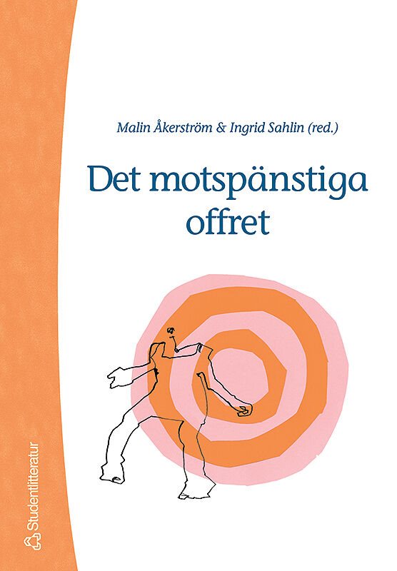 Det motspänstiga offret