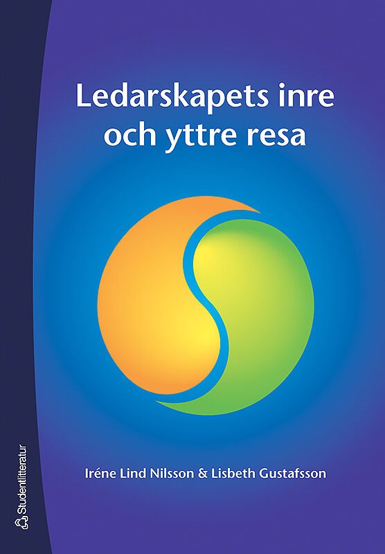 Ledarskapets inre och yttre resa