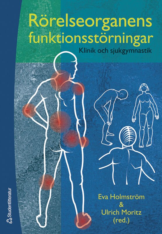 Rörelseorganens funktionsstörningar - Klinik och sjukgymnastik