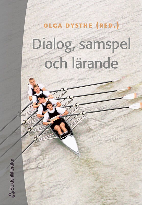 Dialog, samspel och lärande