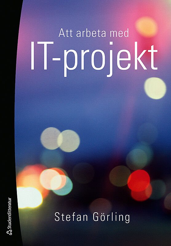 Att arbeta med IT-projekt