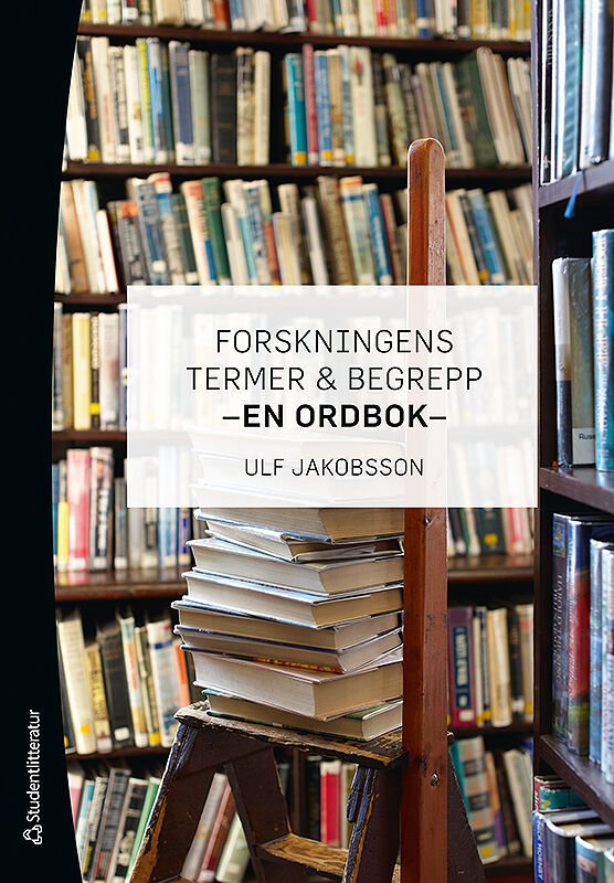 Forskningens termer och begrepp : en ordbok