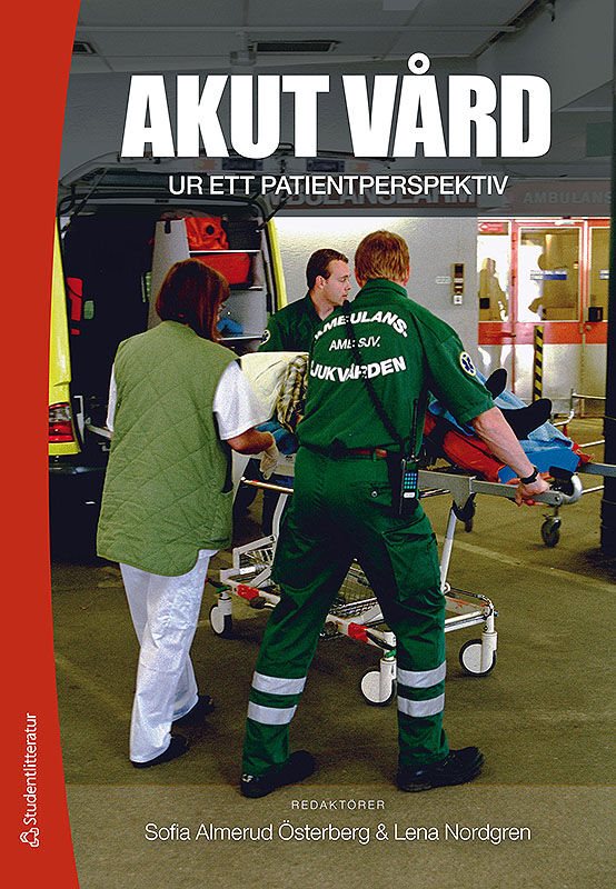 Akut vård ur ett patientperspektiv