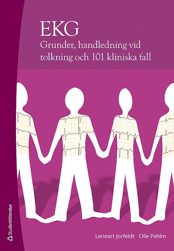 EKG : grunder, handledning vid tolkning och 101 klinsika fall