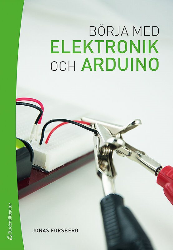 Börja med elektronik och Arduino