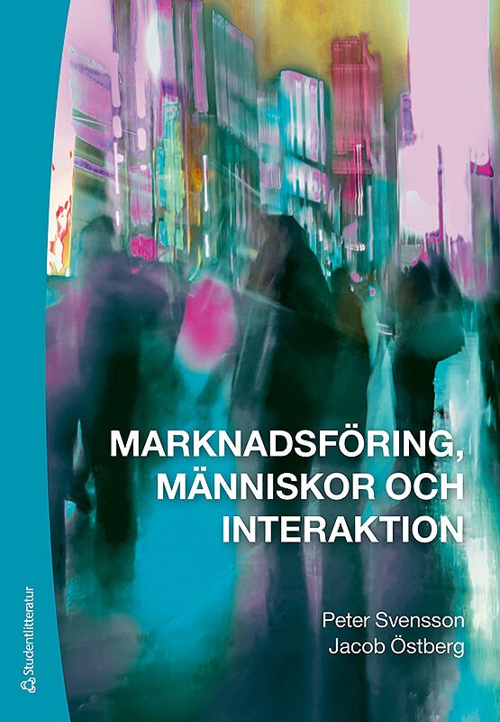 Marknadsföring, människor och interaktion