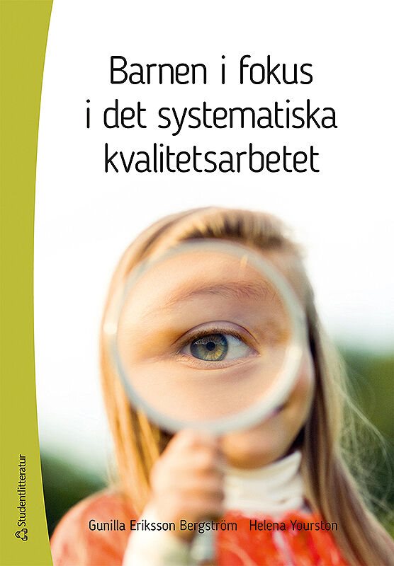 Barnen i fokus i det systematiska kvalitetsarbetet