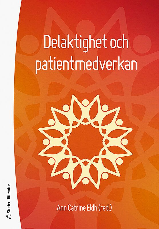 Delaktighet och patientmedverkan