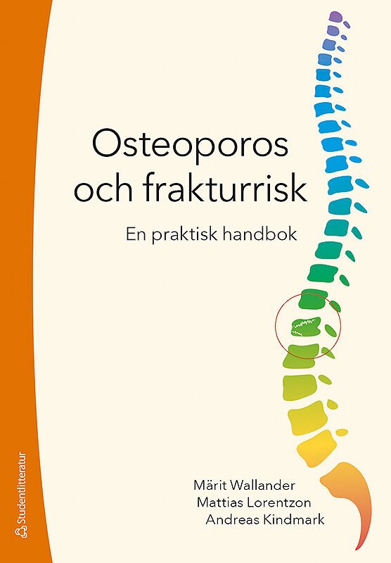 Osteoporos och frakturrisk : en praktisk handbok