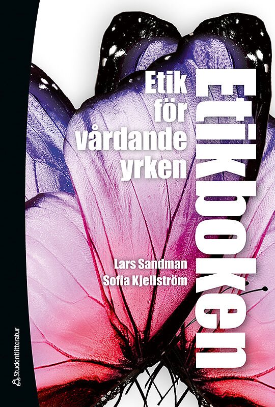 Etikboken : etik för vårdande yrken (bok + digital produkt)