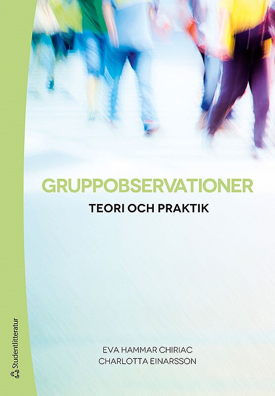 Gruppobservationer : teori och praktik