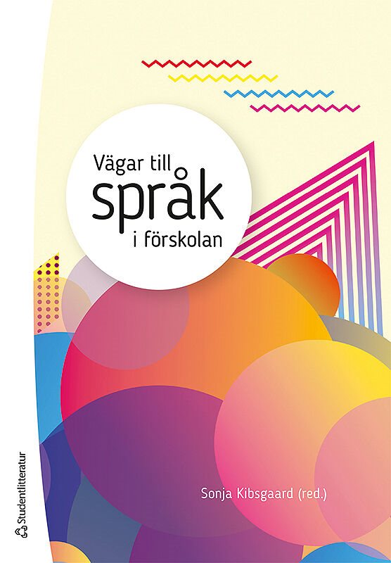 Vägar till språk i förskolan