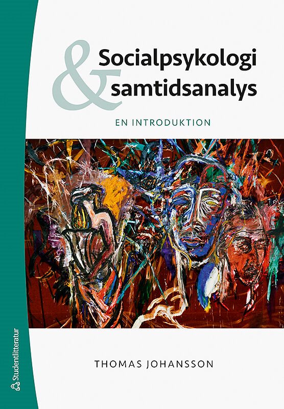 Socialpsykologi och samtidsanalys - En introduktion