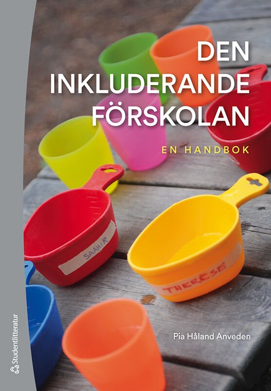 Den inkluderande förskolan : en handbok