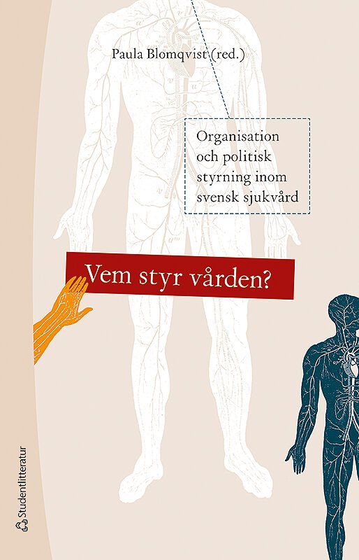 Vem styr vården? - 