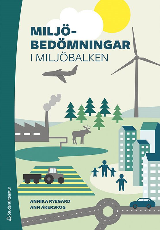 Miljöbedömningar i miljöbalken