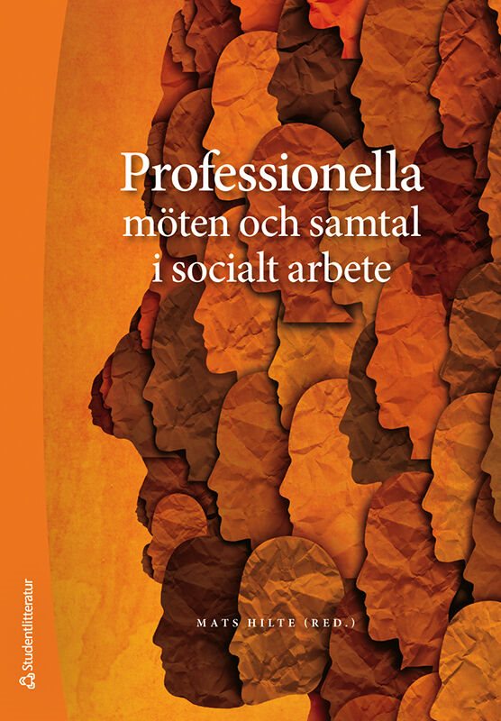 Professionella möten och samtal i socialt arbete