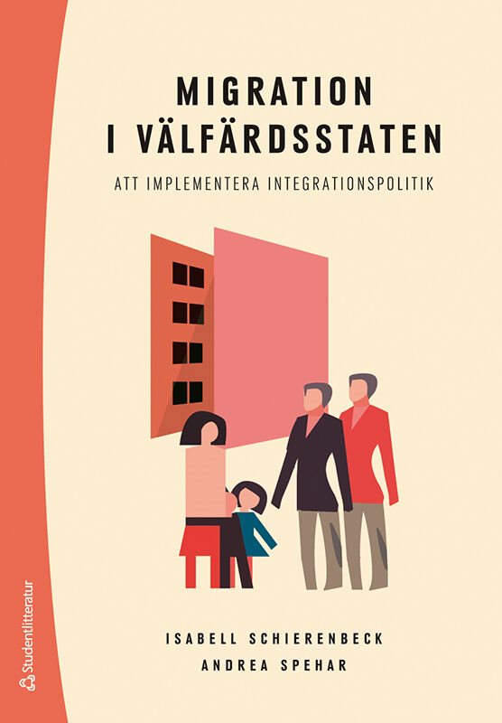 Migration i välfärdsstaten : att implementera integrationspolitik