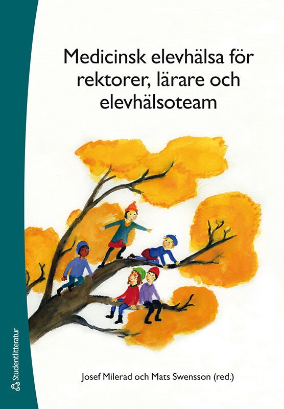 Medicinsk elevhälsa för rektorer, lärare och elevhälsoteam