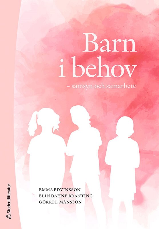 Barn i behov : samsyn och samarbete