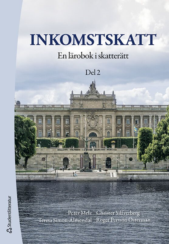 Inkomstskatt : en läro- och handbok i skatterätt. Del 2