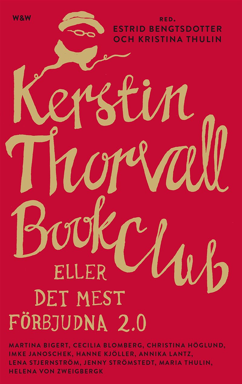 Kerstin Thorvall Book Club eller Det mest förbjudna 2.0