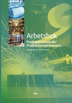 Produktionsprocessen Arbetsbok