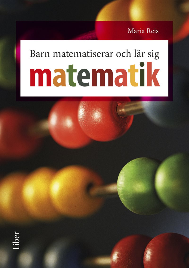 Barn matematiserar och lär sig matematik