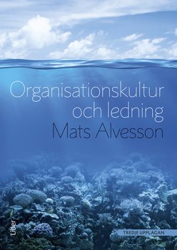 Organisationskultur och ledning