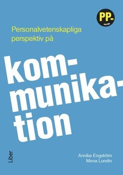 Personalvetenskapliga perspektiv på kommunikation