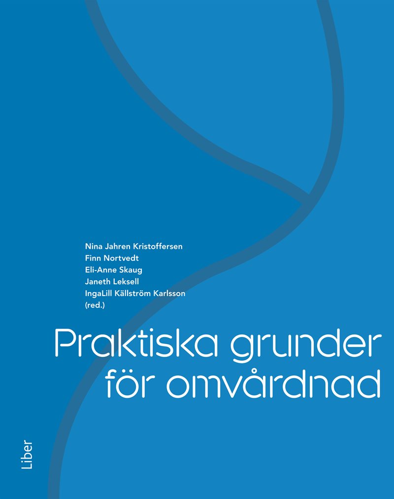 Praktiska grunder för omvårdnad