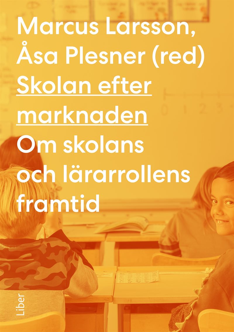 Skolan efter marknaden