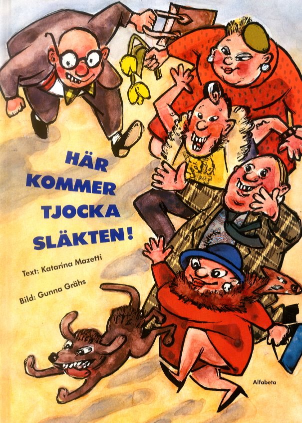 Här kommer tjocka släkten