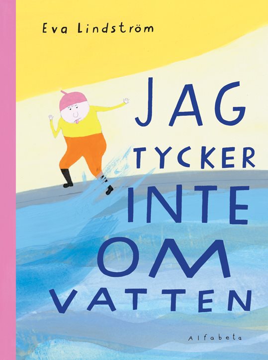 Jag tycker inte om vatten